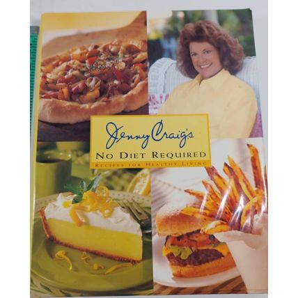 Jenny Craig's No Diet Required (Recipes for Healthy Living) - hardback/dust cove