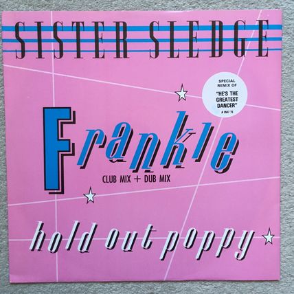 SISTER SLEDGE - FRANKIE (UK 1986 12" VINYL SINGLE)