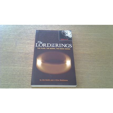 The Lord of the Rings: The Films, The Books, The Radio Series. (Paperback) 2004