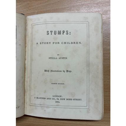 1894 "STUMPS - STORIES FOR CHILDREN" STELLA AUSTIN ILLUSTRATED HB BOOK (P3)