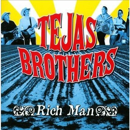 TEJAS BROTHERS - Rich Man - CD - **BRAND NEW SEALED