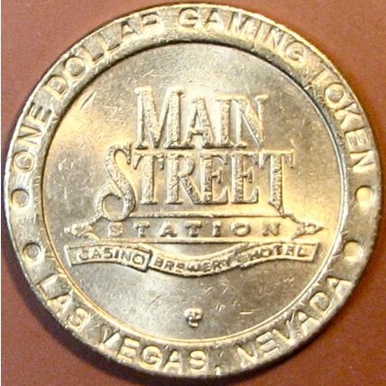 Main Street. $1 Casino Token. Las Vegas, NV. R69.