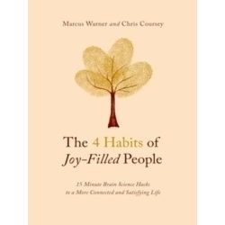 4 Habits of Joy-Filled People, The
