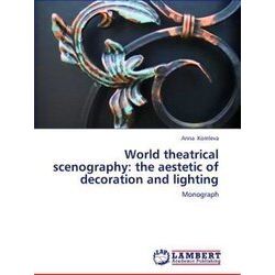 World Theatrical Scenography