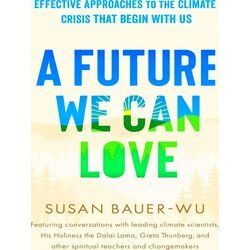 A Future We Can Love