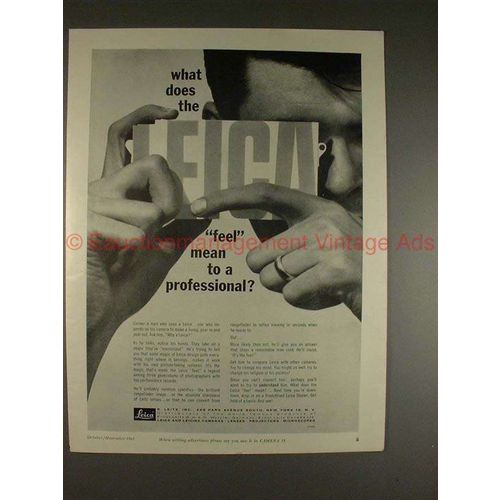 1961 Leica Camera Ad - What Does the Leica Feel Mean!!