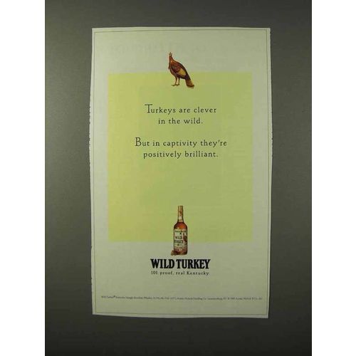 1995 Wild Turkey Bourbon Ad - Turkeys Are Clever
