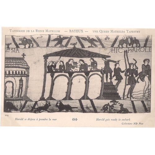 no 104 unused French postcard c.1910. BAYEUX, THE QUEEN MATILDA TAPESTRY =