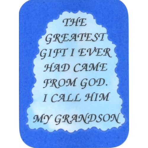 2094 Family Friends Refrigerator Magnet Gift From God I Call Him My Grandson