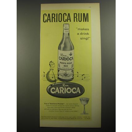 1956 Carioca Rum Ad - Carioca Rum makes a drink sing