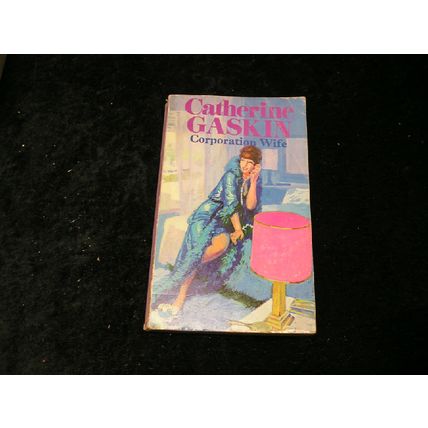 Corporation Wife by Catherine Gaskin