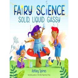 Solid, Liquid, Gassy!