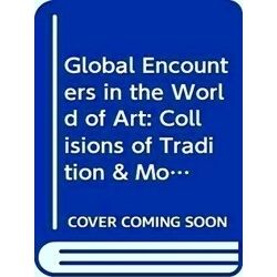 Global Encounters In The World Of