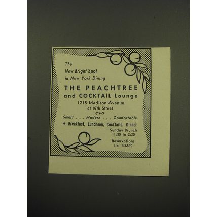 1949 The Peachtree and Cocktail Lounge Ad - The new bright spot in New York