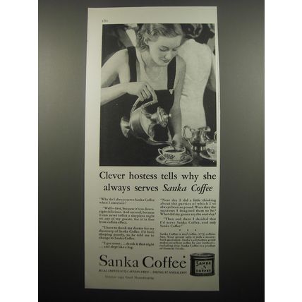 1933 Sanka Coffee Ad - Clever hostess tells why she always serves Sanka Coffee