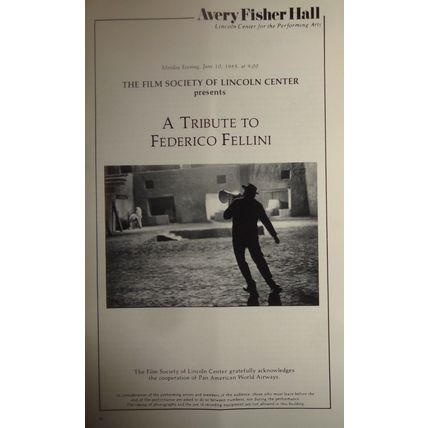 A TRIBUTE TO FEDERICO FELLINI - STAGEBILL - Lincoln Center June 10, 1985