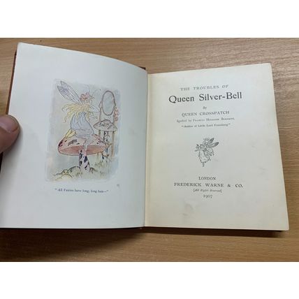 1907 FRANCES HODGSON BURNETT QUEEN SILVER BELL ILLUSTRATED FICTION HB BOOK (P3)