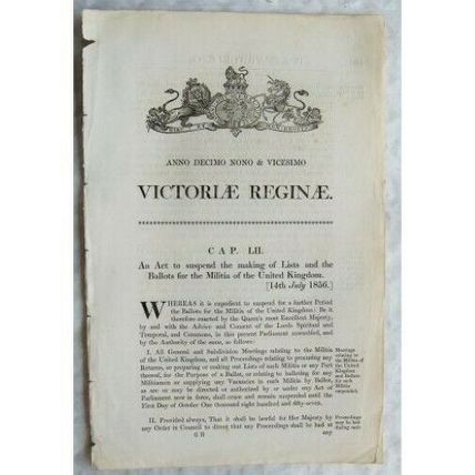1856 Act of Parliament: suspend making Lists & Ballots Militia