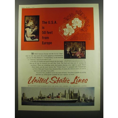 1955 United States Lines Ad - The U.S.A. is 50 feet from Europe