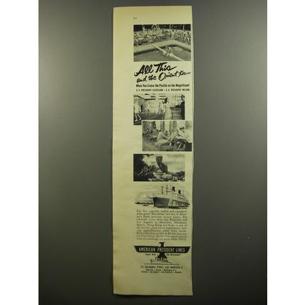 1952 American President Lines Cruise Ad - All this and the Orient too