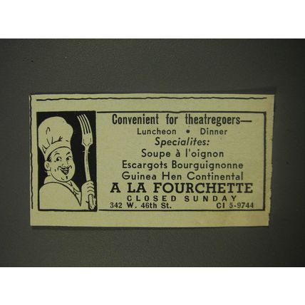 1956 A la Fourchette Restaurant Ad - Convenient for theatregoers