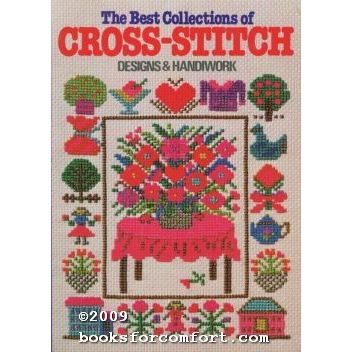 The Best Collections of Cross-Stitch Designs & Handiwork