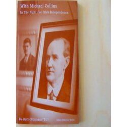With Michael Collins in the Fight for Irish Independence