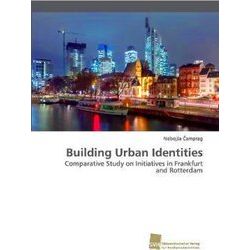 Building Urban Identities