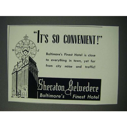 1949 Sheraton Belvedere Hotel Ad - It's So Convenient
