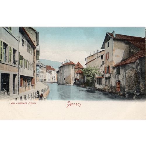 C Burnod Postcard Les enciennes Prisons Annecy