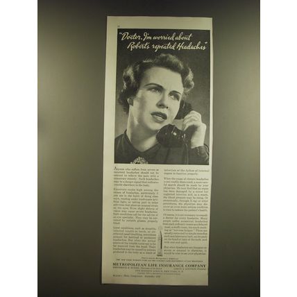 1939 Metropolitan Life Insurance Ad - Doctor, I'm worried about headaches