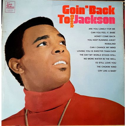 CHUCK JACKSON - GOIN' BACK TO CHUCK JACKSON, UK Tam Mot, Album TML 11117, '69