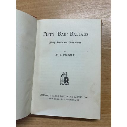 ANTIQUE "FIFTY 'BAB' BALLADS" W S GILBERT SMALL HARDBACK BOOK (P2)