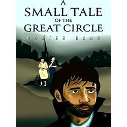 A Small Tale Of The Great Circle