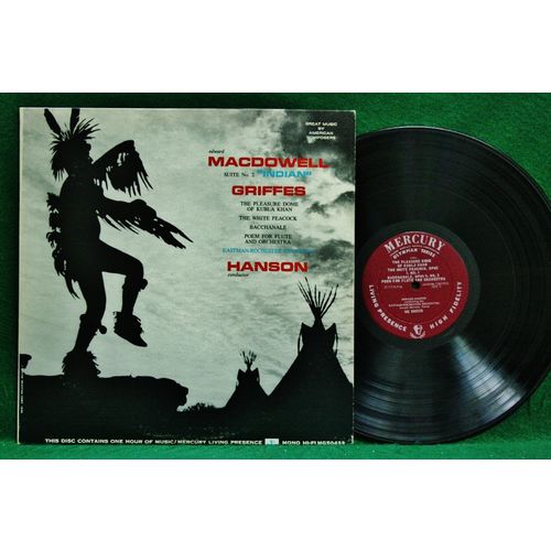 Hanson - MacDowell: Suite 2/Griffes: Pleasure Dome/White Peacock - MG 50422 - NM