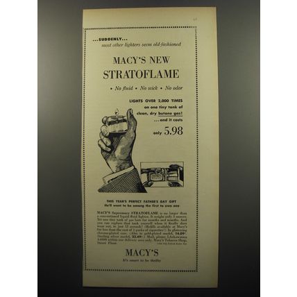1950 Macy's Stratoflame Cigarette Lighter Advertisement - Suddenly