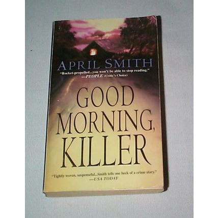 April Smith - - Good Morning Killer