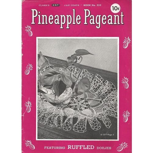 Crochet PATTERN Booklet Pineapple Pageant