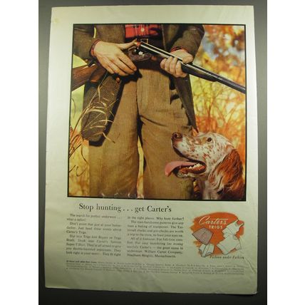 1955 Carter's Trigs Underwear Ad - Stop hunting.. get Carter's