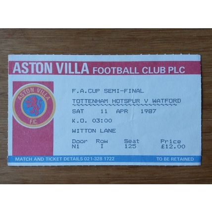 1987 FA Cup Semi Final Programme & Ticket – Tottenham / Spurs vs Watford