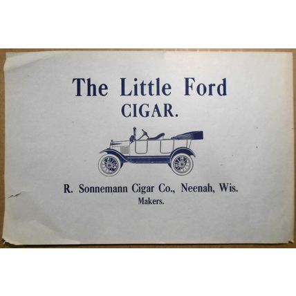 "The Litte Ford Cigar" - Flyer - R Sonnemann Cigar Co., Neenah WI. 5 X 4 inches