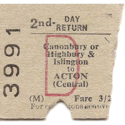 B.T.C. Edmondson Ticket - Canonbury or Highbury & Islington to Acton Central