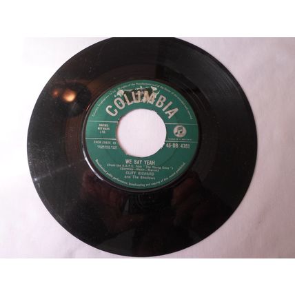 7" 1962. CLIFF RICHARD. THE YOUNG ONES. DB 4761. WE SAY YEAH. COLUMBIA,EXCELLENT