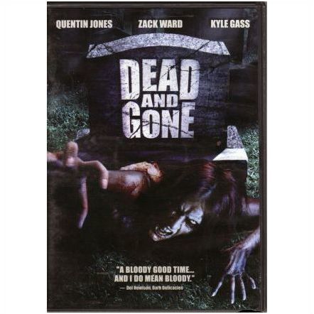 DVD - Dead And Gone (2007) *Katherine Bates / Felissa Rose*