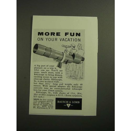 1958 Bausch & Lomb BALscope Ad - More Fun on Your Vacation