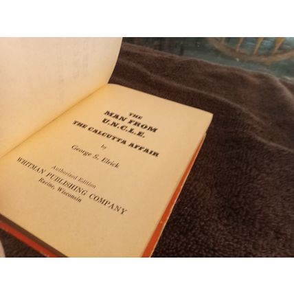 Big Little Book The Man From UNCLE Calcutta Affair #2011 By George S. Elric 1967