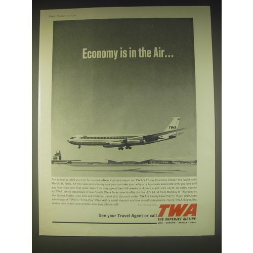 1962 TWA Airline Ad - Economy is in the Air..