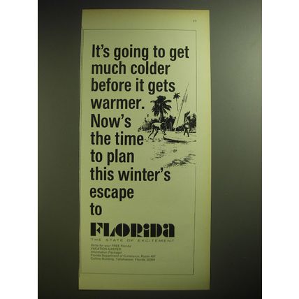 1974 Florida Tourism Ad - It's going to get much colder before it gets warmer.