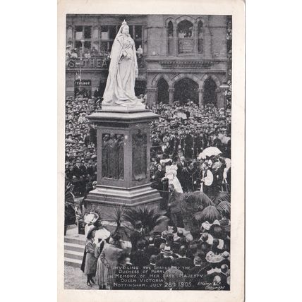 ED 176 NOTTINGHAM -UNVEILING OF QUEEN VICTORIA STATUE 1905 BY DUCHESS OF PORTLAN