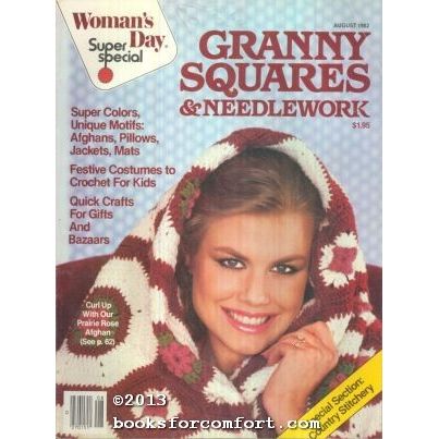 Womans Day Super Special Granny Squares & Needlework August 1982